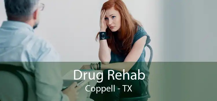 Drug Rehab Coppell - TX