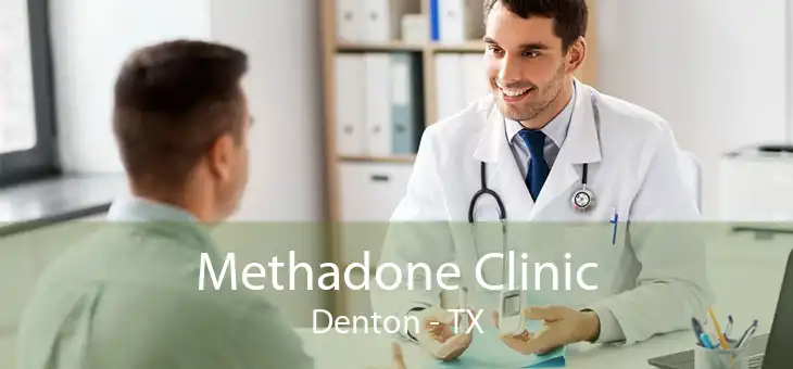 Methadone Clinic Denton - TX