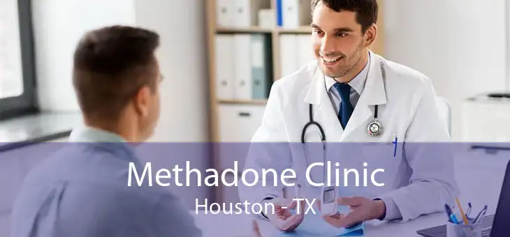 Methadone Clinic Houston - TX