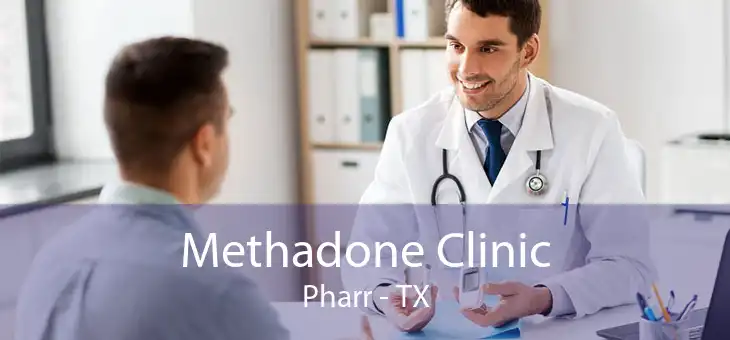 Methadone Clinic Pharr - TX