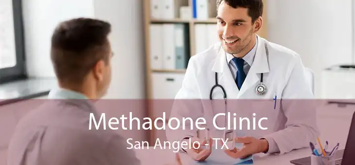 Methadone Clinic San Angelo - TX