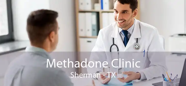 Methadone Clinic Sherman - TX