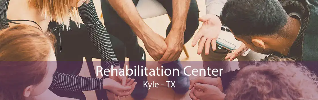 Rehabilitation Center Kyle - TX